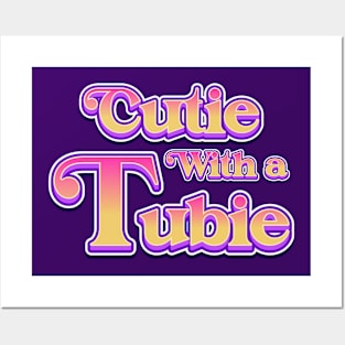 Cutie With A Tubie Feeding Tube Awareness G-button G-tube Posters and Art